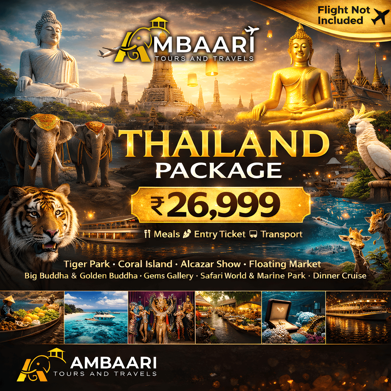 Thailand 4N/5D Without Flight Package