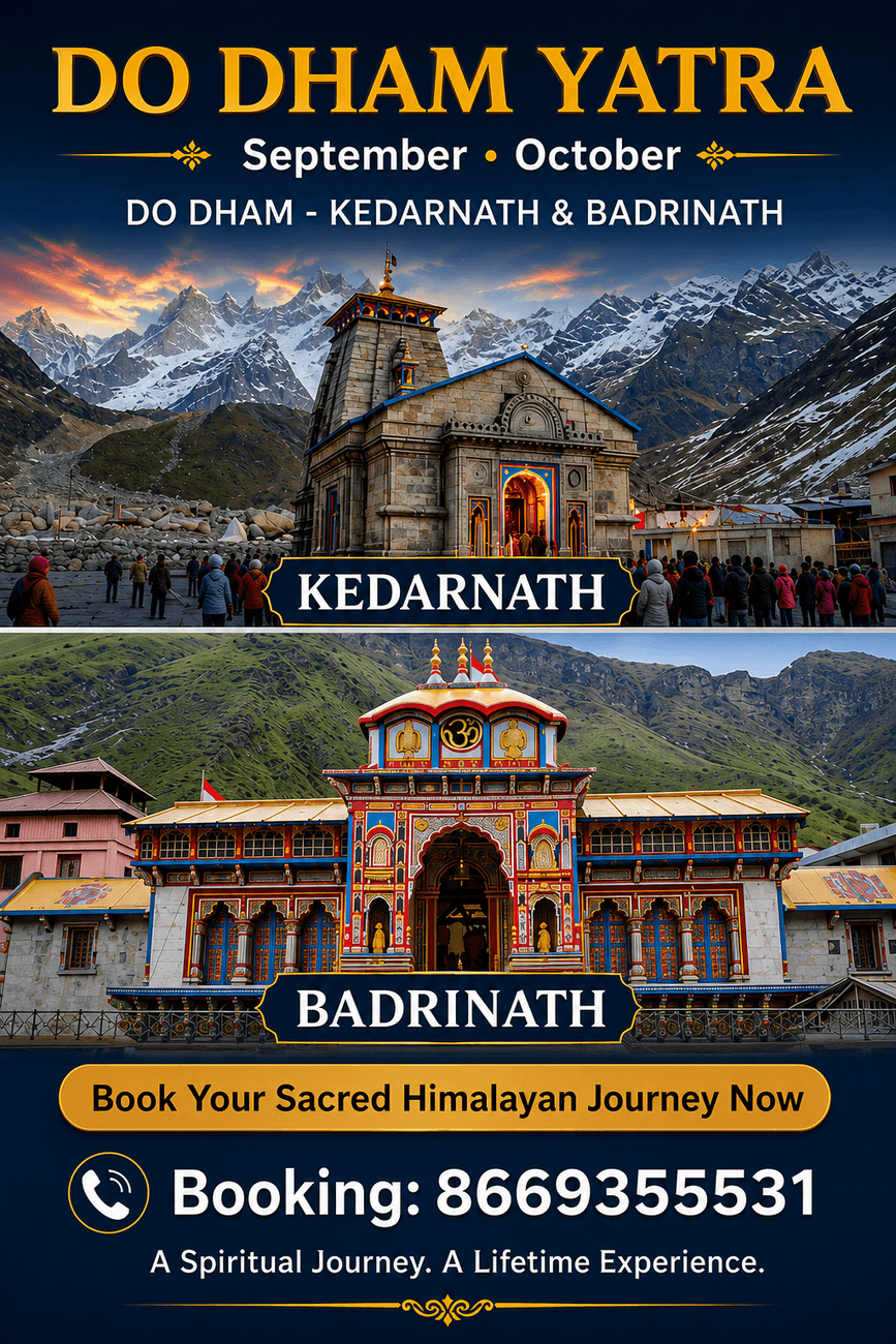 DO DHAM - KEDARNATH & BADRINATH